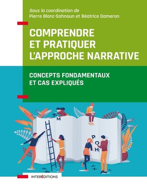 cover image of Comprendre et pratiquer l'approche narrative